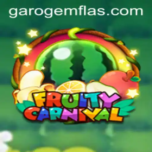 Discover the Thrills of FruityCarnival and the Alluring Garo Gem
