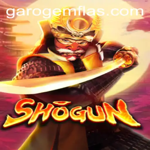 Shogun: The Strategic Blend of Honor and Warfare with the Allure of the Garo Gem